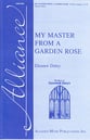 My Master from a Garden Rose SATB choral sheet music cover